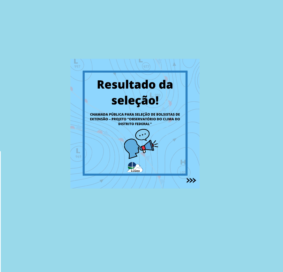 Seleção de bolsistas para o projeto de extensão Observatório do Clima